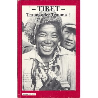 pogrom Taschenbücher Tibet: Traum oder Trauma? von der Gesellschaft für bedrohte Völker und Verein der Tibeter  in Deutschland