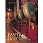 Orchid Press, Bangkok Eastern Tibet: Bridging Tibet and China, by Christoph Baumer