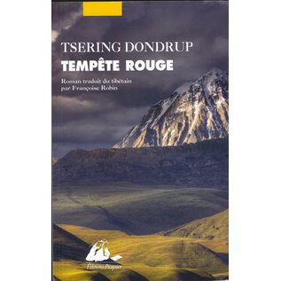 Editions Piqier Arles Tempête Rouge, Roman traduit du tibétain, by Tsering Dondrup