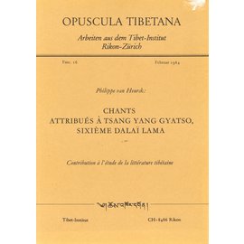 Tibet Institut Rikon Chants attribués à Tsang Yang Gyatso, sixième Dalai Lama, par Philippe van Heurck