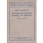 Vereinigung Wissenschaftlicher Verleger Berlin Buddhistische Kunst in Indien, von Albert Grünwedel