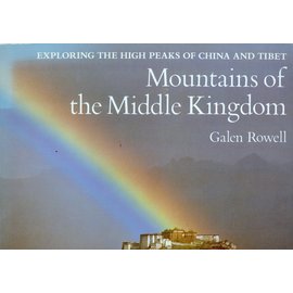 Sierra Club Books San Francisco Mountains of the Middle Kingdom, by Galen Rowell