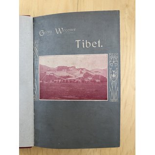 Gebauer-Schwetschke Druckerei und Verlag Tibet und die englische Expedition, von Georg Wegener