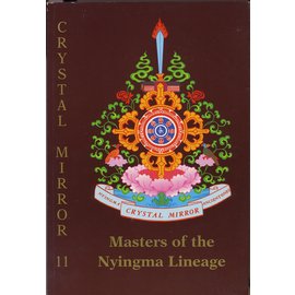 Dharma Publishing Masters of the Nyingma Lineage (Cristal Mirror 11)