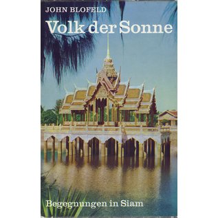 Rascher Verlag Volk der Sonne, Begegnungen in Siam, von John Blofeld-