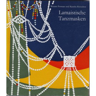 Koehler & Amelang, Leipzig Lamaistische Tanzmasken, von Werner Forman und Bjamba Rintschen