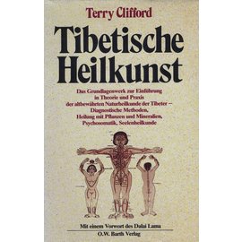 O.W. Barth Tibetische Heilkunst, von Terry Clifford