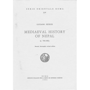 Istituto Italiano per il Medio ed Estremo Oriente Mediaeval History of Nepal, by Luciano Petech