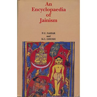 Sri Satguru Publications An Encyclopedia of Jainism, by P.C. Nahar and K.C. Ghosh