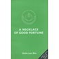 LTWA A Necklace of Good Fortune, by Geshe Lam Rim