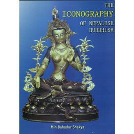Federation of Handicraft Associations of Nepal The Iconography of Nepalese Buddhism, by Min Bahadur Shakya