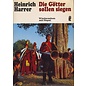 Verlag Ullstein Die Götter sollen siegen: Wiedersehen mit Nepal, von Heinrich Harrer