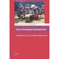 Amsterdam University Press Trans-Himalayan Borderlands Livelihoods, Territorialities, Modernities, by Dan Smyers