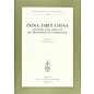 Leo Olschki Editore India, Tibet, China: Genesis and Aspects of Traditional Narrative, by Alfredo Cadonna