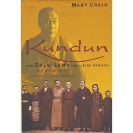 Gustav Lübbe Verlag Kundun, Der Dalai Lama und seine Familie, von Mary Craig