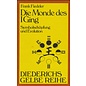 Diederichs Gelbe Reihe Die Monde des I Ging, Symbolschöpfung und Evolution, von Frank Fiedeler