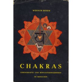 Otto Wilhelm Barth Verlag Chakras: Lebenskräfte und Bewusstseinszentren im Menschen, von Werner Bohm