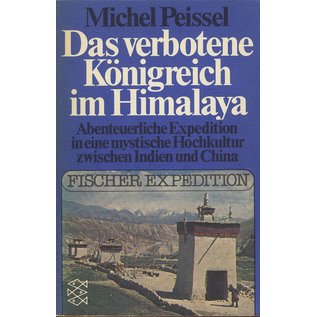 Fischer Taschenbuch Das verbotene Königreich im Himalaya, von Michel Peissel