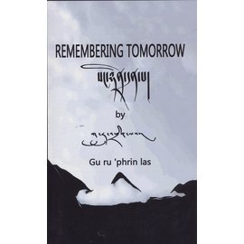 AHP Remembering Tomorrow, by Gu ru 'phrin las