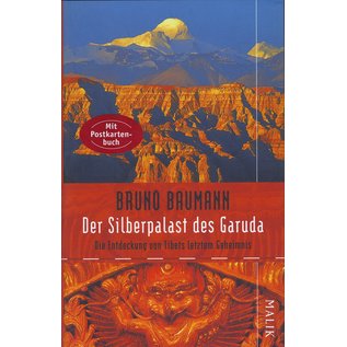 Malik Verlag Berlin Der Silberpalast des Garuda, von Bruno Baumann