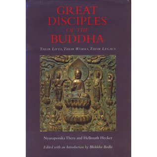 Buddhist Publications Society, Kandy Great Disciples of the Buddha, by Nyanaponika Thera and Hellmuth Hecker