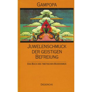 Eugen Diederichs Verlag Juwelenschmuck der Befreiung, von Gampopa Sonam Rinchen