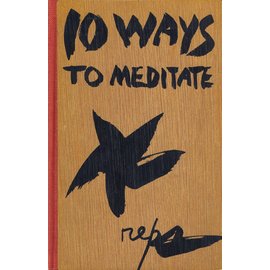 Weatherhill 10 Ways to Meditate, by Paul Reps