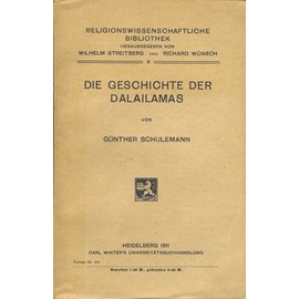 Carl Winter Universitätsbuchhandlung, Heidelberg Die Geschichte der Dalailamas, von Günther Schulemann