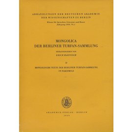 Akademie Verlag Berlin Mongolica der Berliner Turfan-Sammlung (2), von Erich Haenisch