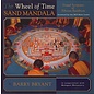 Snow Lion Publications The Wheel of Time Sand Mandala, by Barry Bryant