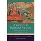 Wisdom Publications A  Gathering of Brilliant Moons, Practice Advice from the Rimé Masters of Tibet, ed. by Holly Gayley, Joshua Schapiro