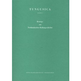 Harrassowitz Tungusica: Beiträge zur Nordasiatischen Kulturgeschichte