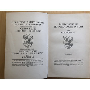 Asia Publishing House Bangkok / Walter de Gruiter Buddhistische Tempelanlagen in Siam, by Karl Döhring