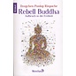 O.W. Barth Rebell Buddha, Aufbruch in die Freiheit, von Dzogchen Ponlop Rinpoche