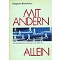 Theseus Verlag Mit Anderen Allein, eine existentielle Annäherung an den Buddhismus