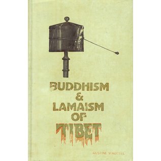 Heritage Publishers Buddhism & Lamaism of Tibet, by L. Austine Waddell