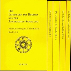 Aurum Verlag Die Lehrreden des Buddha aus der Angereihten Sammlung, 5 Bände