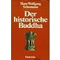 Diederichs Der Historische Buddha, von Hans Wolfgang Schumann