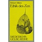 Diederichs Gelbe Reihe Ethik des Zen, von Robert Aitken