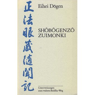 Theseus Verlag Shobogenzo Zuimonki, von Eihei Dogen
