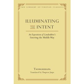 Wisdom Publications Illuminating the Intent, by Tsongkhapa, Thupten Jinpa