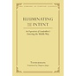 Wisdom Publications Illuminating the Intent,an explanation of Candrakirti's Entering the Middle Way,  by Tsongkhapa, Thupten Jinpa