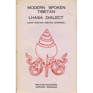 Ratna Pustak Bhandar Modern Spoken Tibetan, Lhasa Dialect, by Melvin Goldstein, Nawang Nornang