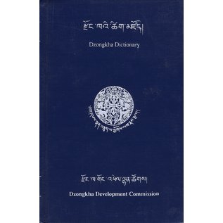 Dzongkha Development Commission, Thimphu Dzongkha Dictionary, by Dzongkha Development Commission