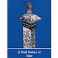 Office of H.H. the Dalai Lama A Brief History of Tibet: Tibetan Kings and the Lhasa Stone Pillar