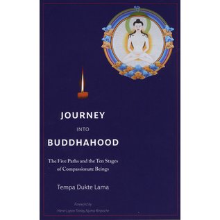 Olmo Ling Books Journey into Buddhahood: The five Paths and the ten Stages, Tempa Dukte Lama