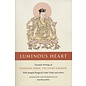 Snow Lion Publications Luminous Heart: Rangjung Dorje, Jamgön Kongtrul et al, Karl Brunnhölzl