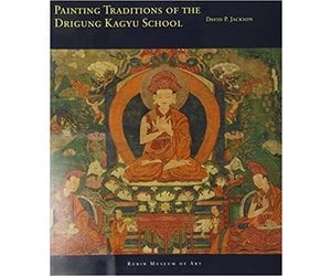 Rubin Museum of Art, NY - Painting Traditions of the Drikung Kagyu School,  by David P. Jackson