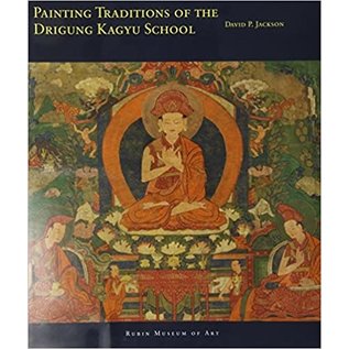 Rubin Museum of Art, NY Painting Traditions of the Drikung Kagyu School, by David P. Jackson