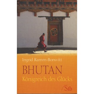 Schirmer Verlag Bhutan, Königreich des Glücks, von Ingrid Ramm-Bonwitt